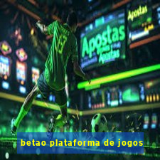 betao plataforma de jogos